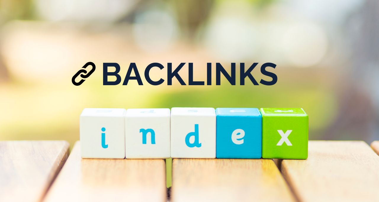 Pourquoi il est désormais nécessaire que vos backlinks soient indexés ?