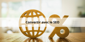 Découvrez les meilleures stratégies pour convertir en SEO et sur Google Shopping.