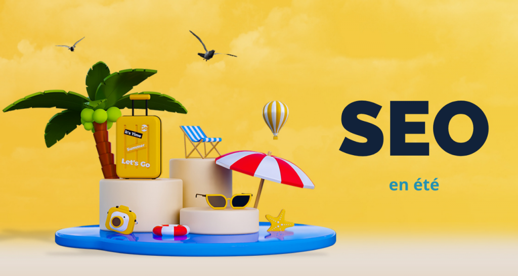 SEO vacances été