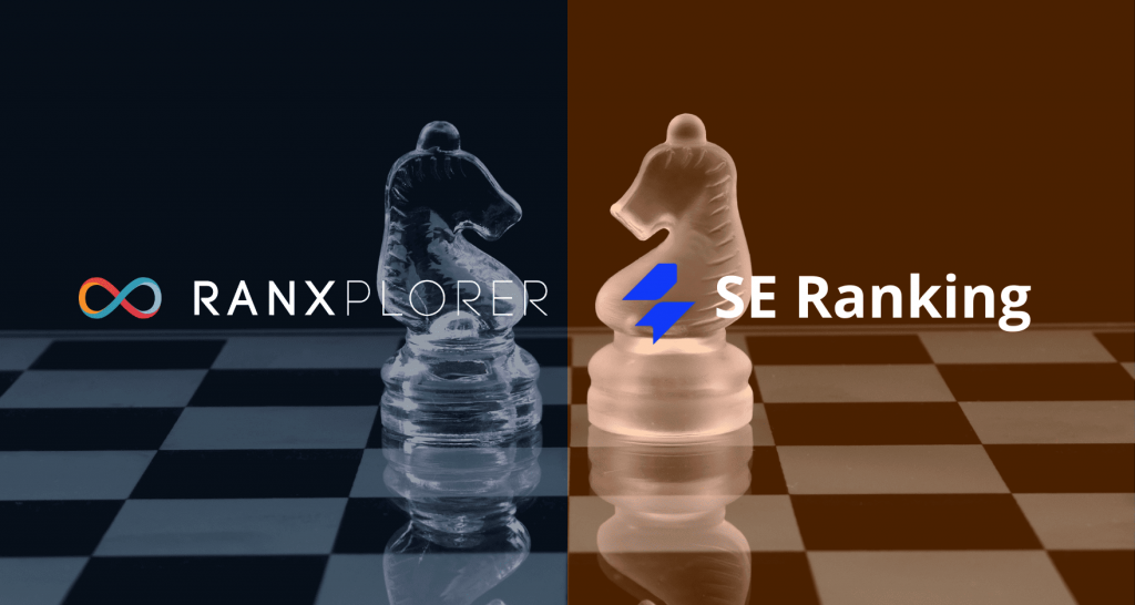Comparatifs outils SEO Ranxplorer et SE Ranking